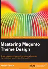 Mastering Magento Theme Design