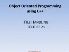 Object Oriented Programming Using C++ File Handling – C++ Lecture 23