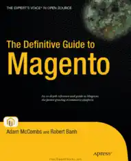 The Definitive Guide To Magento