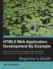 HTML5 Web Application Development By Example PDF Book