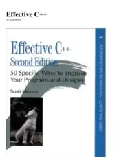 Effective C++ – 50 Ways To Improve Programs And Designs