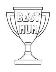 Mothers Day Best Mum Trophy Coloring Template
