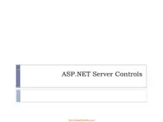 ASP.NET Server Controls – ASP.NET Lecture 4