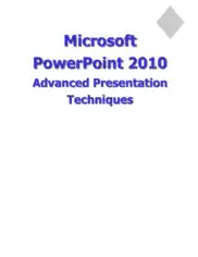 Microsoft Powerpoint 2010 Advanced Presentation Techniques