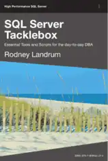 Free Download PDF Books, SQL Server Tacklebox Essential Tools And Scripts For Dba