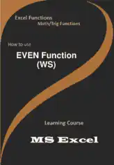 EVEN Function _ How to use in Worksheet