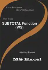 SUBTOTAL Function _ How to use in Worksheet