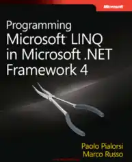 Free Download PDF Books, Programming Microsoft LINQ in Microsoft .NET Framework 4