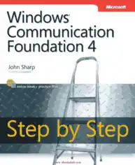 Free Download PDF Books, Windows Communication Foundation 4 Step by Step