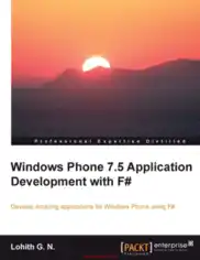 Windows Phone 7.5 Application Development with F-