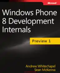 Windows Phone 8 Development Internals