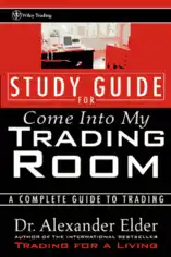 Study Guide for Come into My Trading Room Free Pdf Book