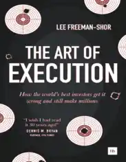 Free Download PDF Books, The Art of Execution How World Best Investors Get It Free Pdf Book