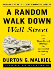 A Random Walk Down Wall Street The Time Tested Strategy Free Pdf Book