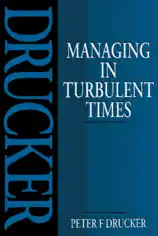 Managing In Turbulent Times Free Pdf Book