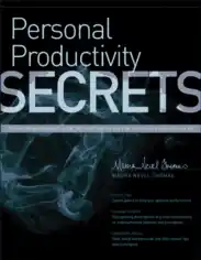 Personal Productivity Secrets With Your Time and Attention Free Pdf Book