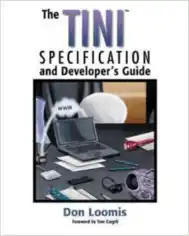 Free Download PDF Books, The TINI Specification and Developer-s Guide – PDF Books
