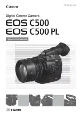 CANON Digital Cinema Camera EOS C500 C500 PL Instruction Manual