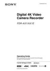 SONY Digital 4K Video Camera Recorder FDR-AX1 AX1E Operating Guide