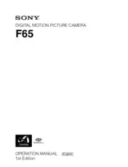 SONY Digital Motion Picture Camera F65 Operation Manual
