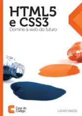 HTML5 e CSS3 Domine a web do futuro Free Pdf Books