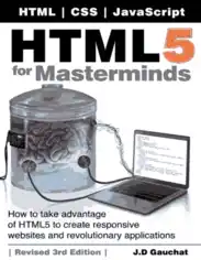HTML5 for Masterminds How to take advantage of HTML5