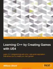 Learning C++ by Creating Games with UE4 Free PDF Books