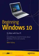 Beginning Windows 10 Do More With Your PC – Free PDF Books
