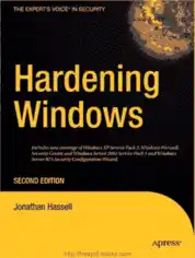 Hardening Windows Second Edition