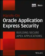 Hands-On Oracle Application Express Security – Free Pdf Book