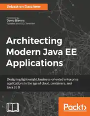 Architecting Modern Java Ee Applications