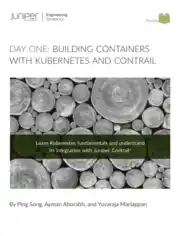 Day One Building Containers With Kubernetes and Contrail