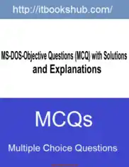 Free Download PDF Books, MS DOS Objective Mcqs With Solutions And Explanations