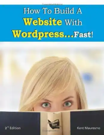 How To Build A Website With WordPress Fast
