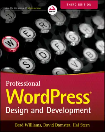 Professional WordPress Design And Development 3rd Edition