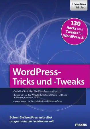 WordPress Tricks Und Tweaks