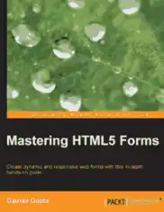 Mastering HTML5 Forms Free Pdf Book