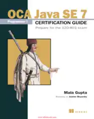 OCA Java SE 7 Programmer I Certification Guide – FreePdfBook