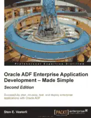 Oracle ADF Enterprise Application Development – Made Simple 2nd Edition – FreePdfBook