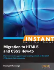 Migration To HTML5 And CSS3 How To