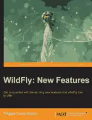 WildFly New Features – FreePdfBook