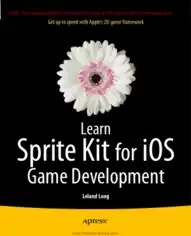 Learn Sprite Kit For iOS Game Development
