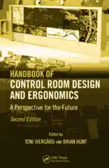 Handbook Of Control Room Design And Ergonomics A Perspective For The Future Second Edition Book