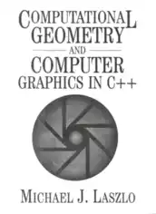 Computational Geometry and Computer Graphics in C++ – FreePdf-Books.com